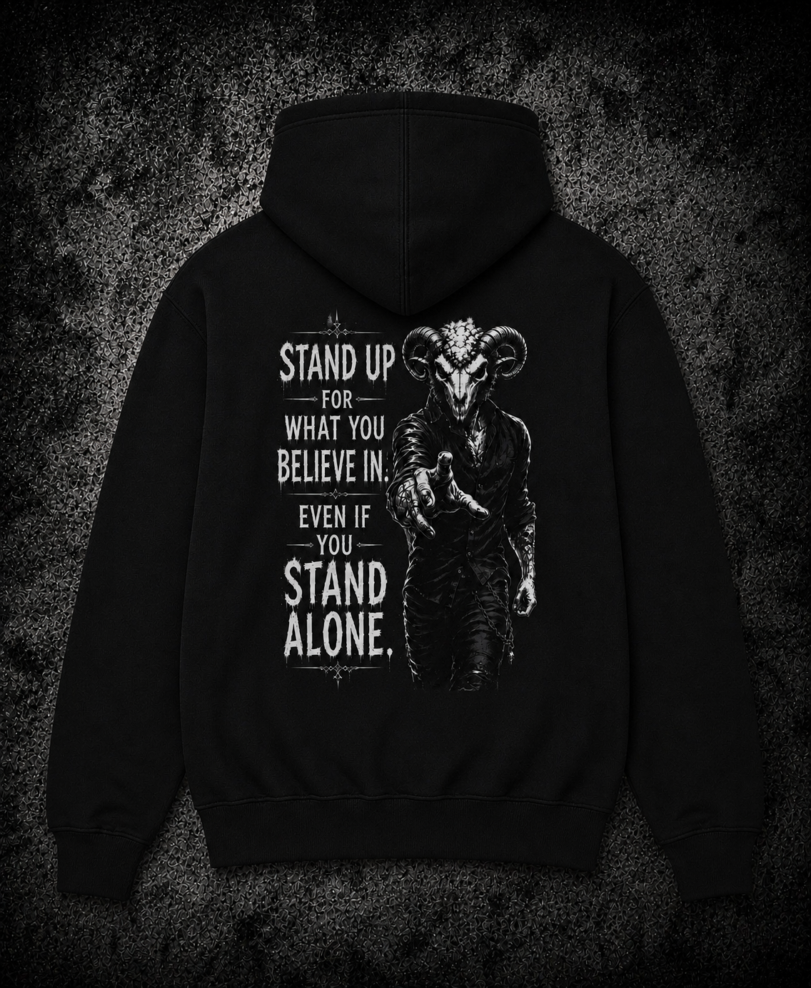 STAND UP FOR WHAT YOU BELIEVE IN
