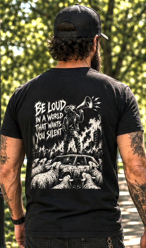 BE LOUD